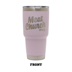 YETI Meat Church Meato Rambler 30oz.